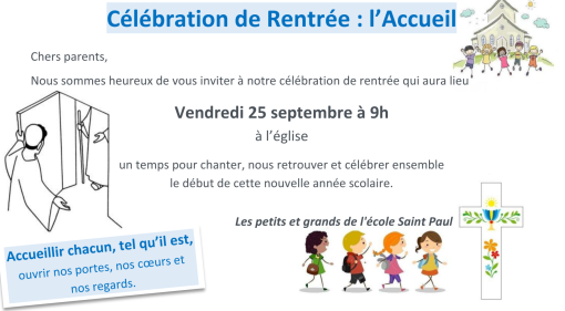 Célébration de Rentrée : l'Accueil